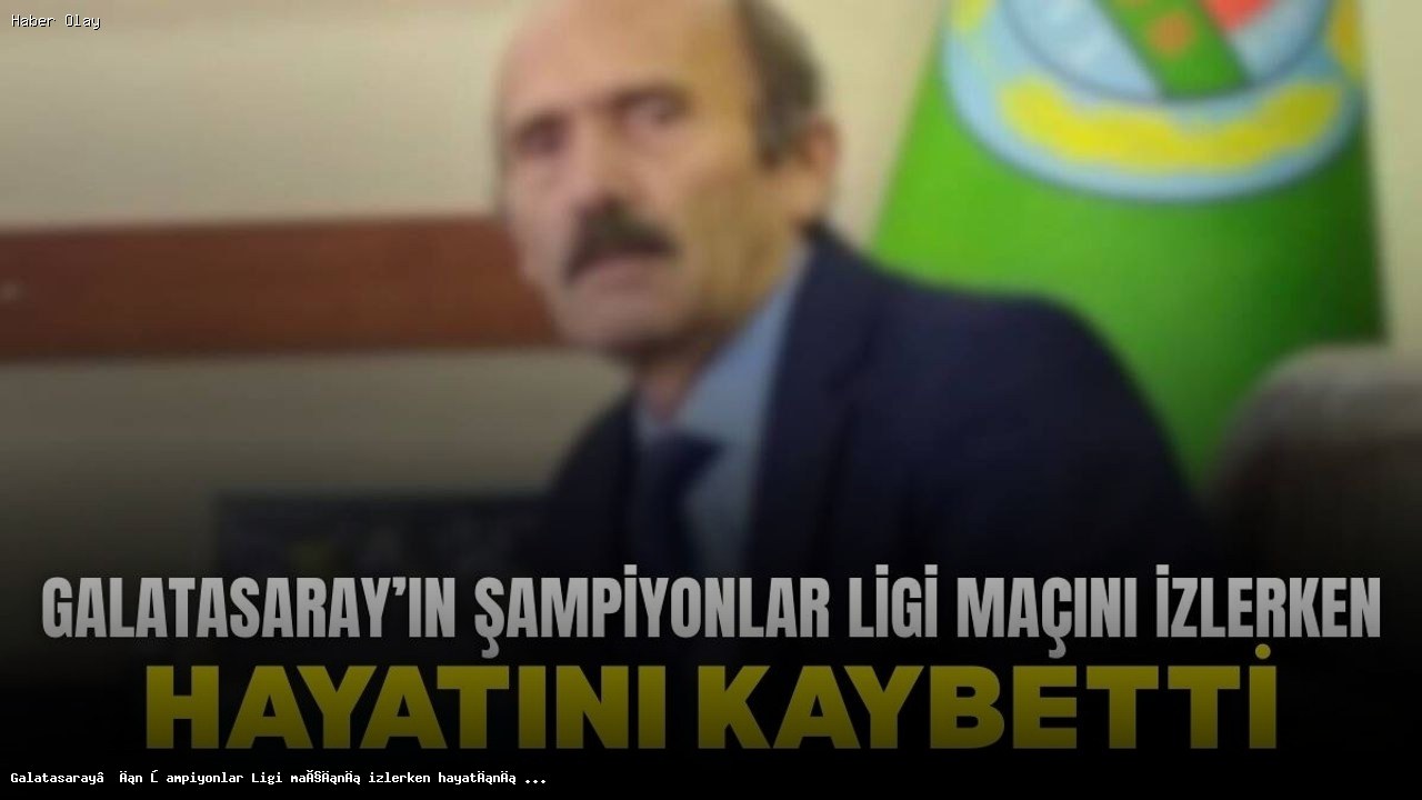 Galatasaray Maçı Sırasında Kalp Krizi Geçiren Meteoroloji Müdürü Hayatını Kaybetti