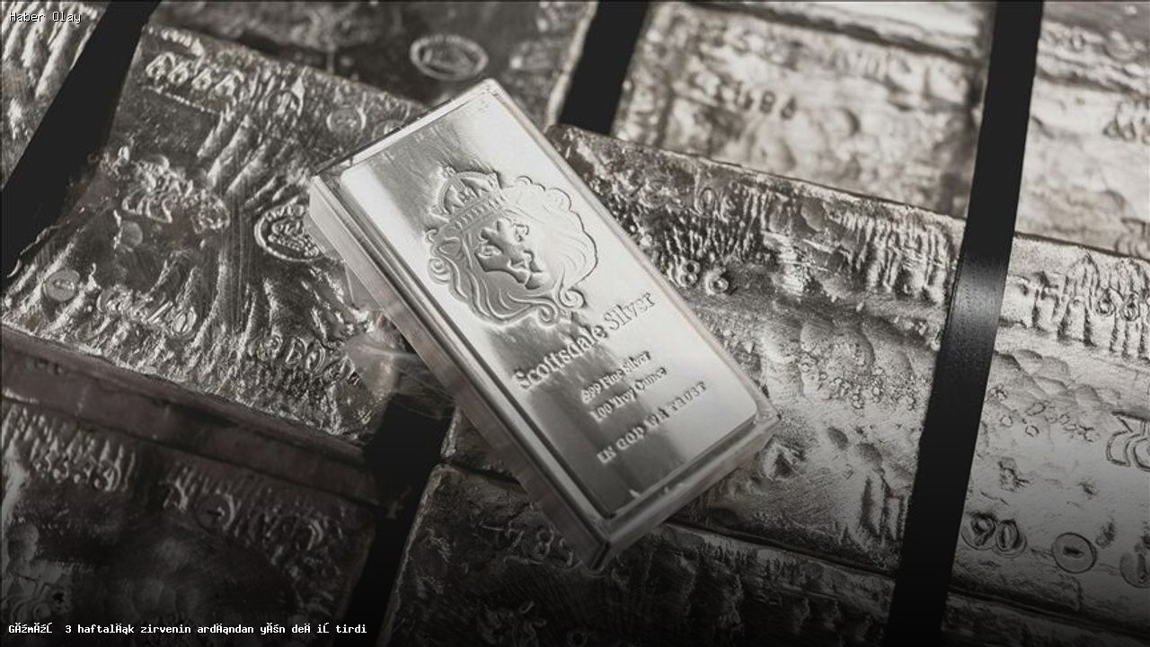 Gümüş Fiyatları Zirve Sonrası Düşüş Yaşadı