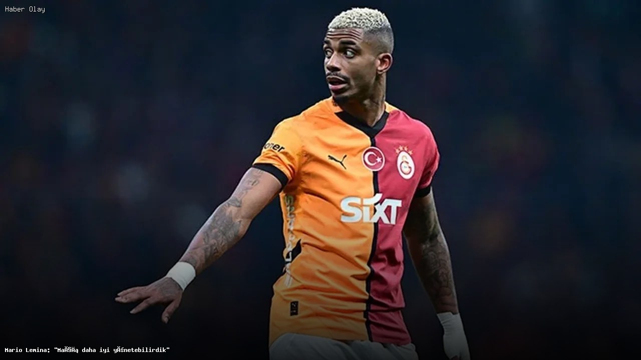 Galatasaray’da Lemina: “Maçı daha iyi yönetebilirdik”