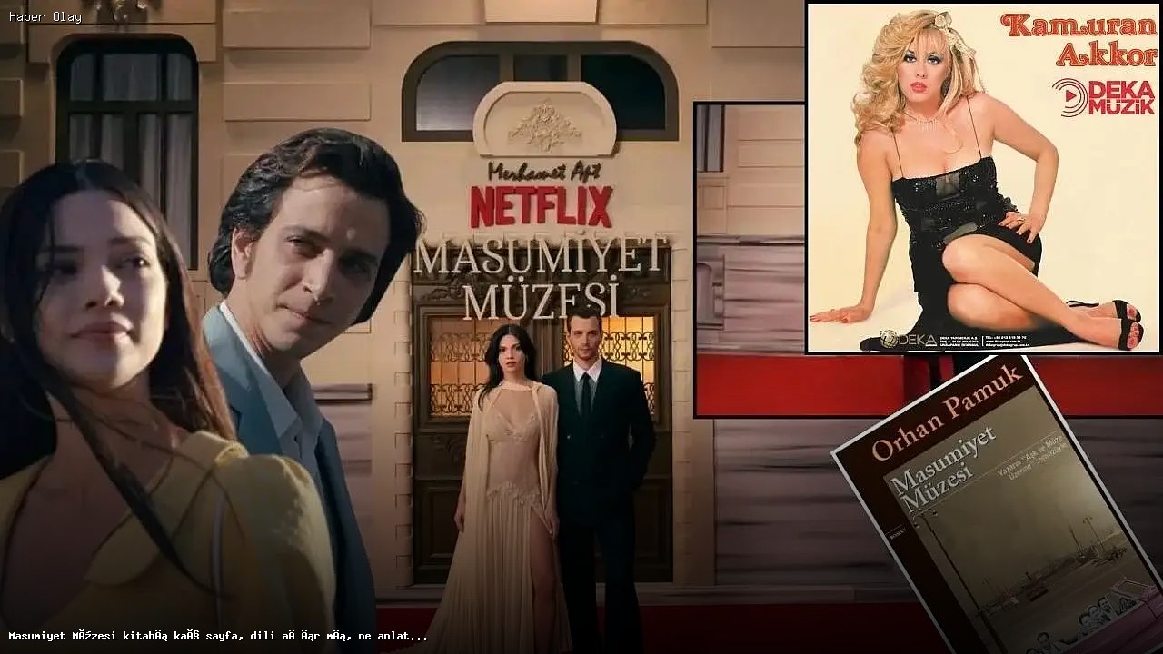 Masumiyet Müzesi kitabı sayfa sayısı ve konusunu keşfedin