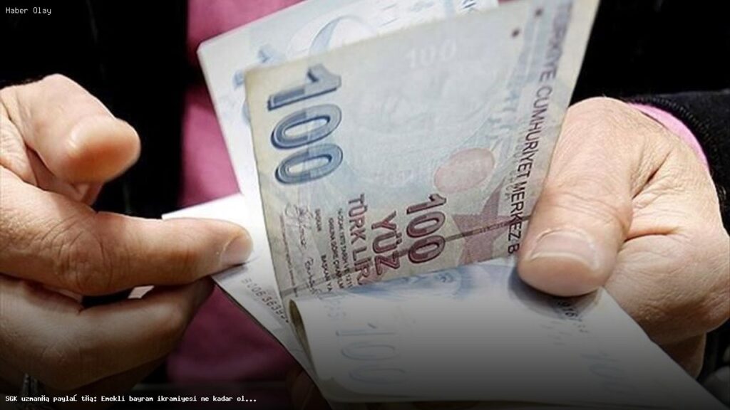 Emekli Bayram İkramiyesi Ne Kadar Olacak?