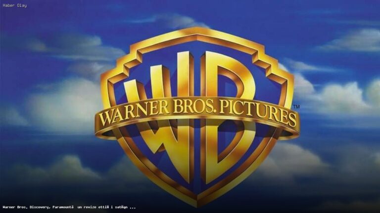 Warner Bros. Discovery, Paramount’un Satın Alma Teklifini İnceliyor