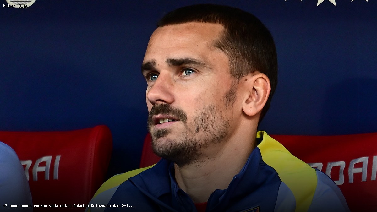 Antoine Griezmann’ın Futbol Kariyerine Devamı: 2+1 Yıllık İmza