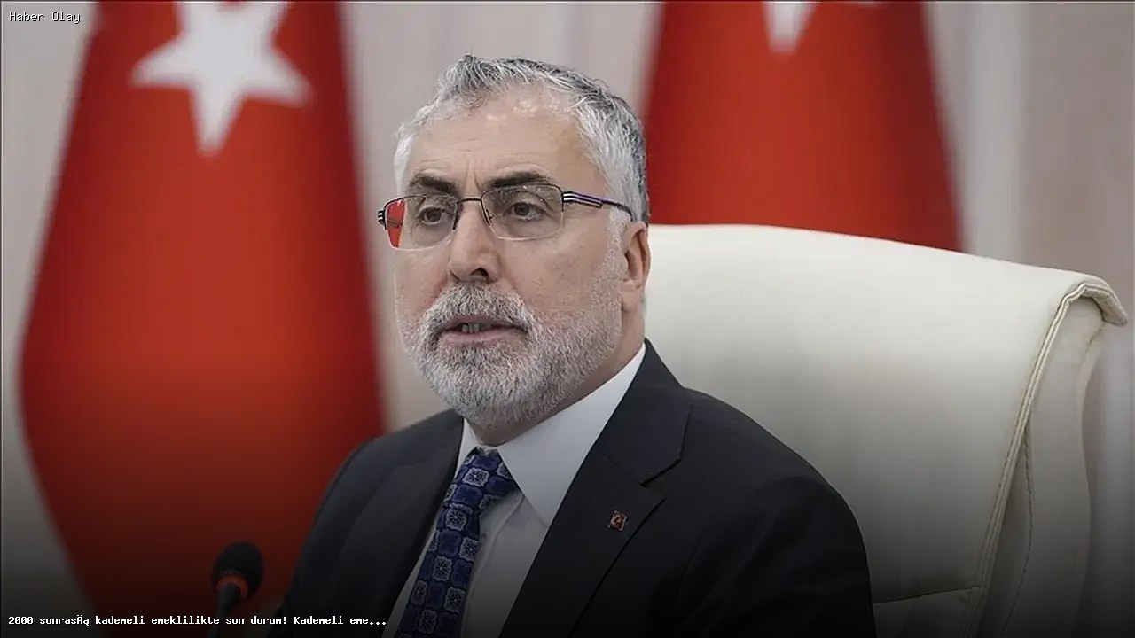 2000 Sonrası Kademeli Emeklilikte Son Gelişmeler