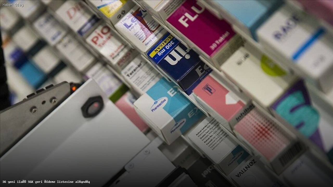 Yeni İlaçlar SGK Geri Ödeme Listesine Dahil Edildi