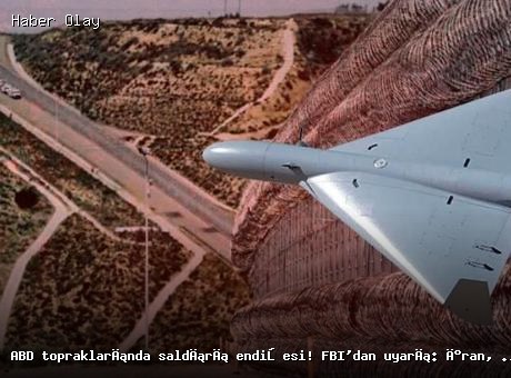 FBI’dan California için İHA saldırı uyarısı!