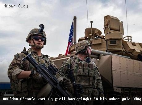 Son dakika: ABD, İran’a karşı askeri sevkiyatını hızlandırıyor