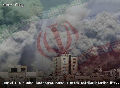 İran’daki Saldırıların Etkileri: ABD İstihbarat Raporu