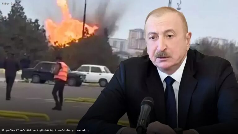 Aliyev’den İran’a sert uyarı: Cevap verilecek