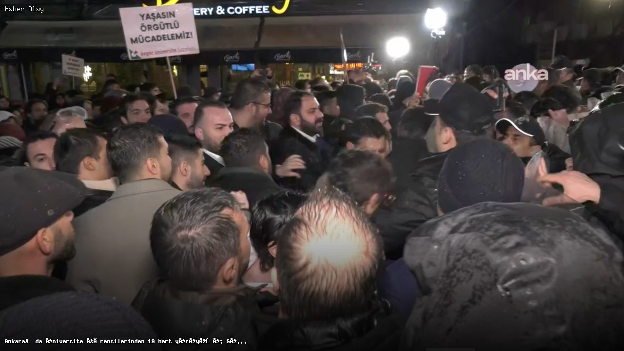 Ankara’da Öğrencilerden 19 Mart Yürüyüşü: Güvenpark’a Geçiş Engellendi