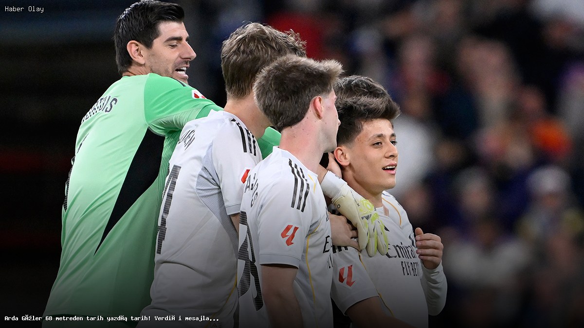 Arda Güler, 68 Metreden Attığı Golle Tarih Yazdı!