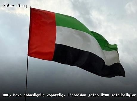 BAE Hava Sahasını Kapatıp İran’a Yanıt Verdi