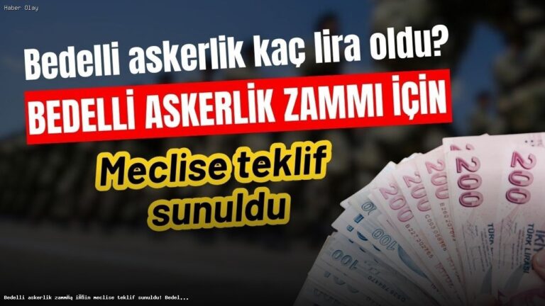 Bedelli askerlik ücreti ne kadar olacak? 2026 zammı açıklandı!