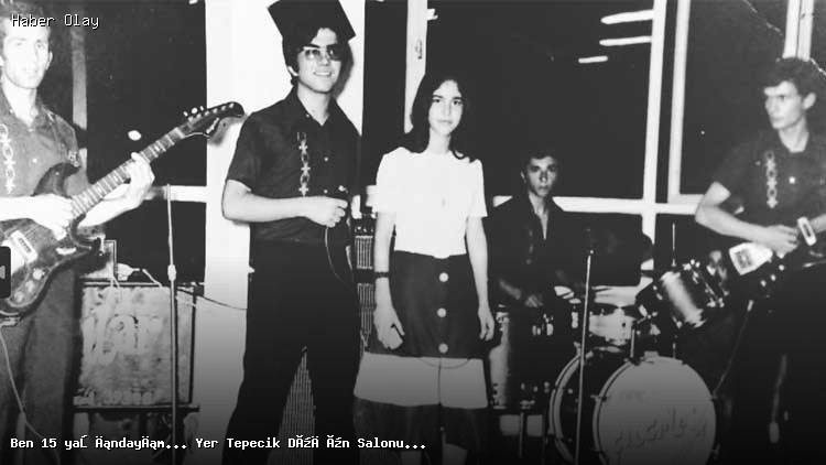 Nazan Öncel’in Müzik Kariyerine Dair Anıları