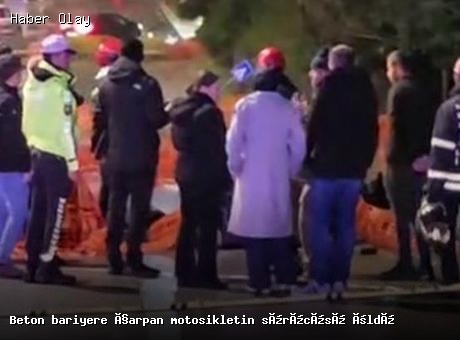 Yenikent Mahallesi’nde motosiklet kazası: Sürücü hayatını kaybetti