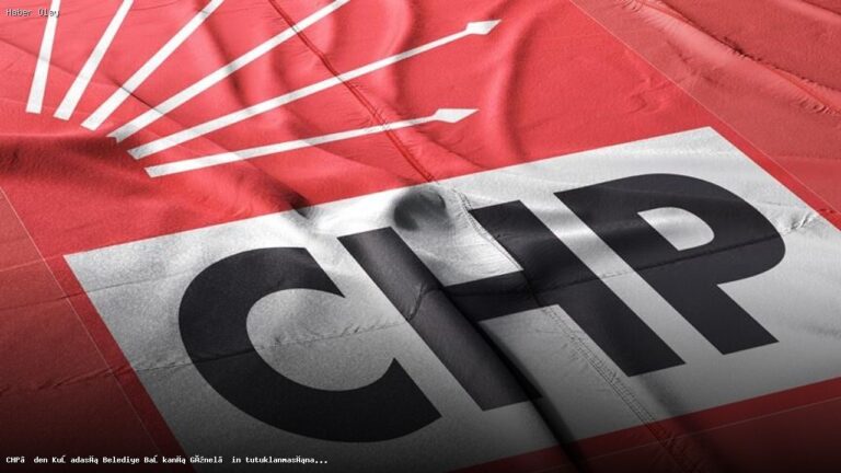 CHP’den Ömer Günel’in Tutuklanmasına Sert Tepki