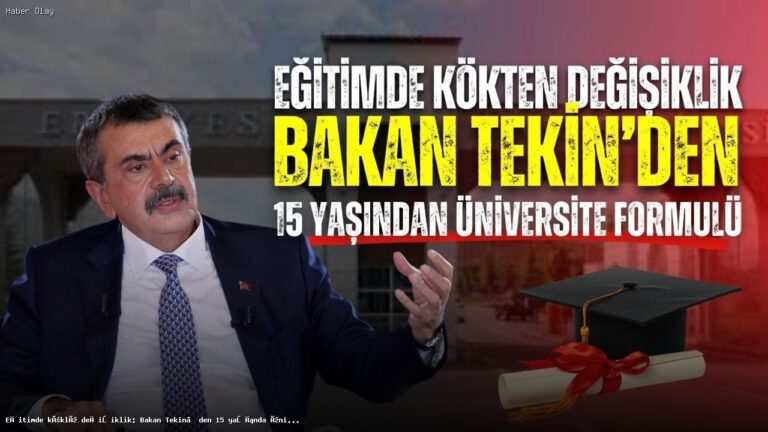 Eğitimde Yeni Dönem: 15 Yaşında Üniversite İmkanları