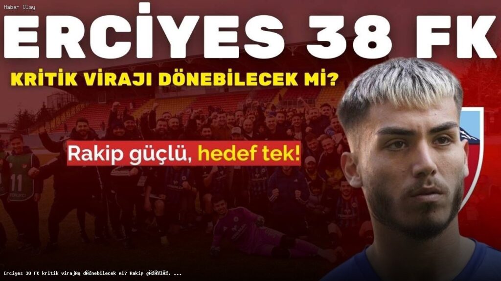 Erciyes 38 FK 12 Bingöl Spor Maçına Hazır mı?