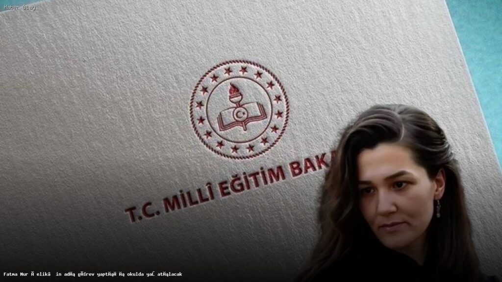 Fatma Nur Çelik’in Adı Okulda Nasıl Yaşatılacak?