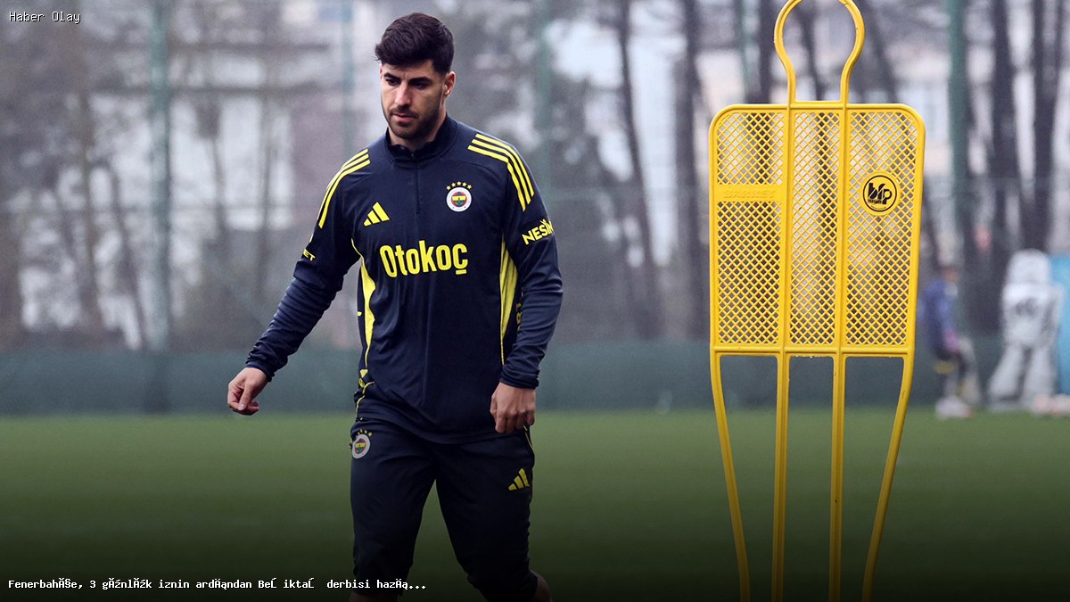 Fenerbahçe Beşiktaş Derbisi İçin Hazırlıklara Başladı