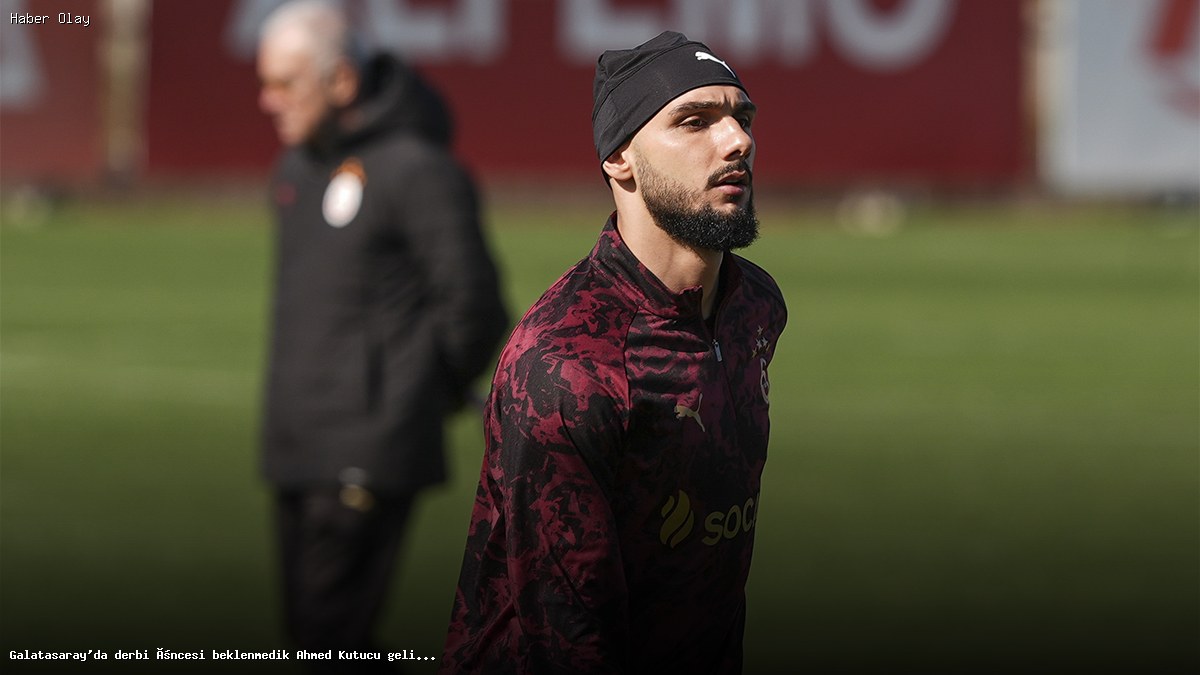 Galatasaray’da Derbi Öncesi Ahmed Kutucu’nun Durumu Ne?