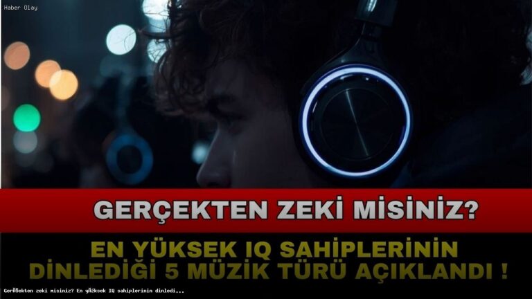 Zekâ ve Müzik: Yüksek IQ’ya Sahiplerin Tercihleri Neler?