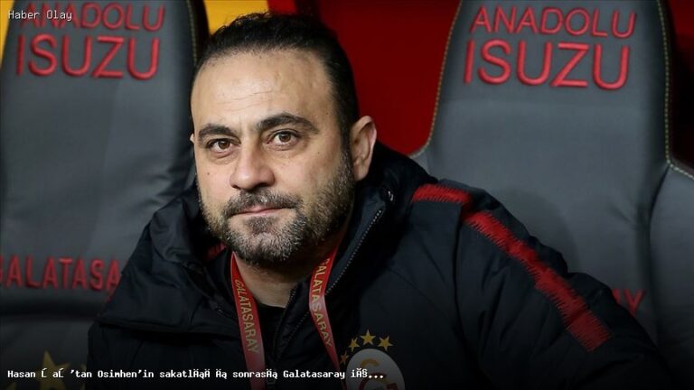 Hasan Şaş, Osimhen’in Sakatlığı Sonrası Galatasaray’ı Uyarıyor