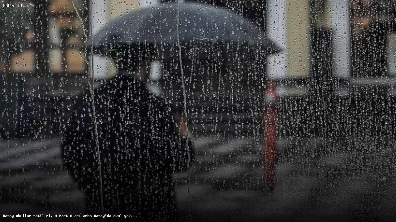 Hatay’da 4 Mart Okullar Tatil Mi? Öğrencileri Neler Bekliyor?