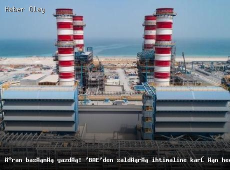 BAE Enerji Altyapısına Yönelik Saldırı Planları Tartışılıyor