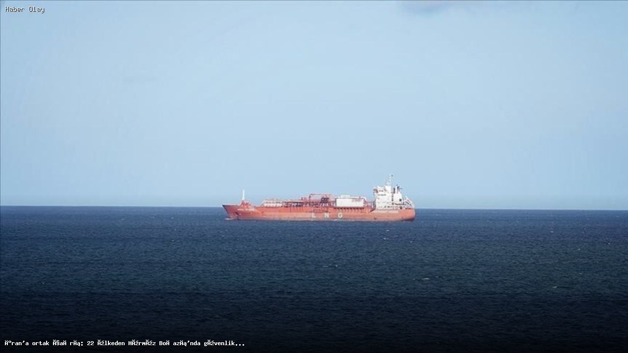 Hürmüz Boğazı’nda Uluslararası Güvenlik Taahhüdü: 22 Ülke Bir Araya Geldi