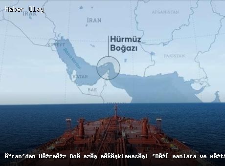 İran Hürmüz Boğazı’na Kapalı: Düşmanlara Mesaj Var