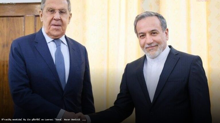 Lavrov’dan İran’a Uyarı: Savaş Hazar Denizi’ni Tehdit Ediyor