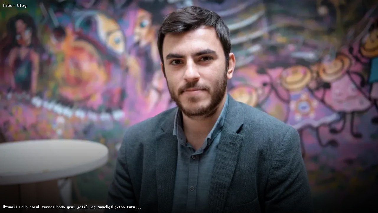 İsmail Arı’nın Gözaltı Süreci: Tutuklama Talebi Neden Geldi?