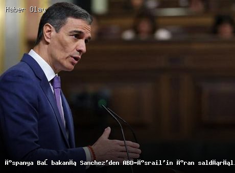 İspanya Başbakanı Sanchez: İran Saldırıları Korkaklık Değil, Sesimizi Çıkarmalıyız