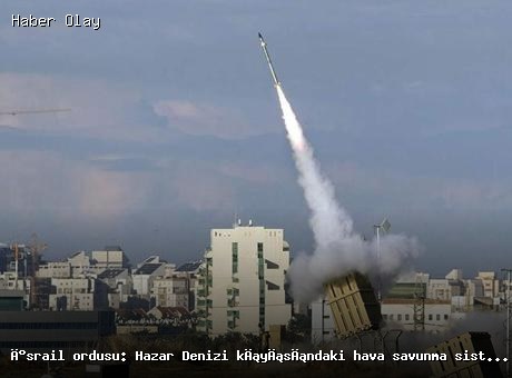 İsrail Ordusu Hazar Denizi’ndeki Hedefleri Vurdu