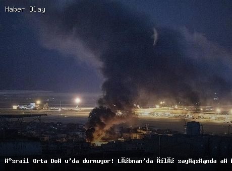 Lübnan’da İsrail Saldırıları: Ölü ve Yaralı Sayısı Artıyor