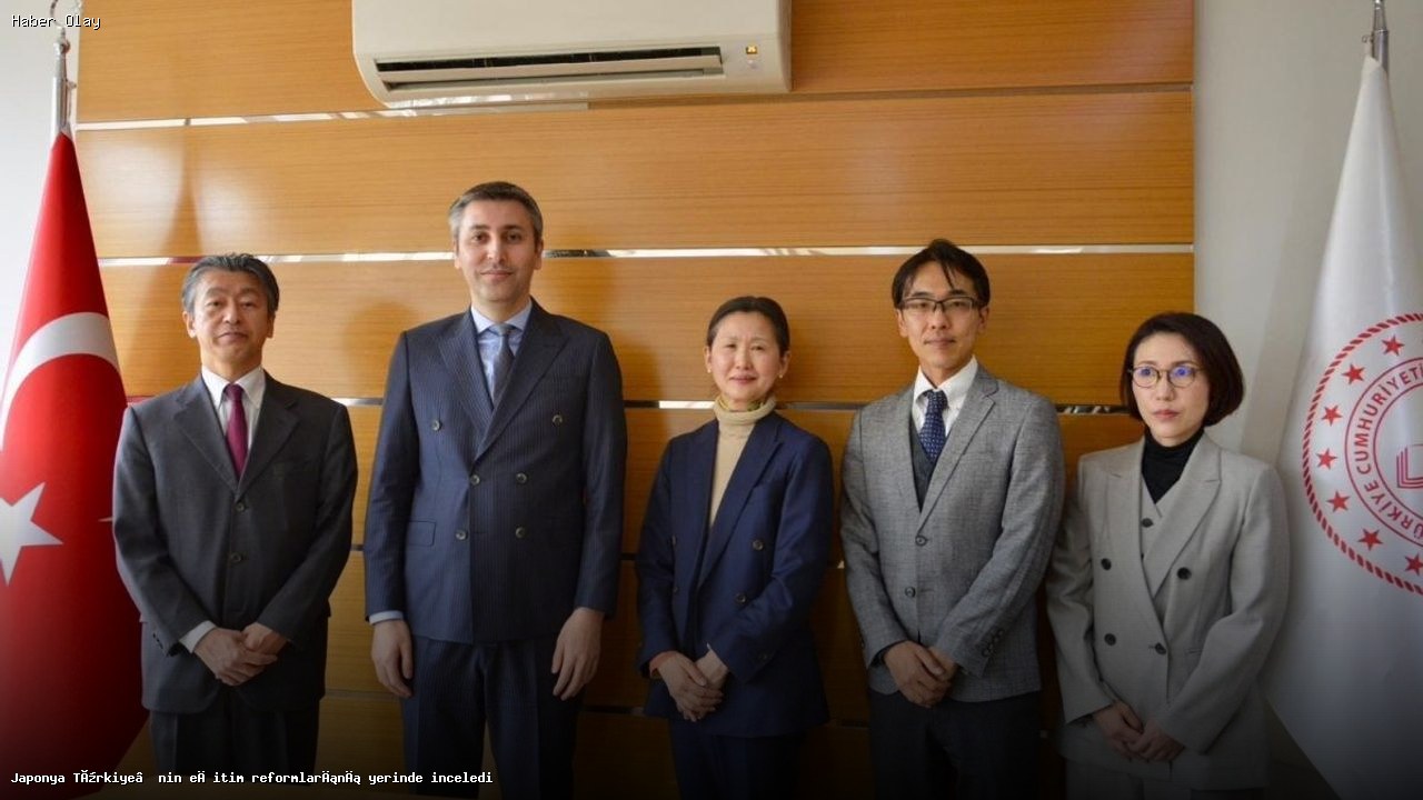 Japon Eğitim Heyeti Türkiye’deki Reformları Neden İnceledi?