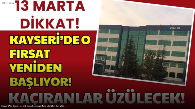 Kayseri’de Hibe Desteği Başvuruları Başladı!