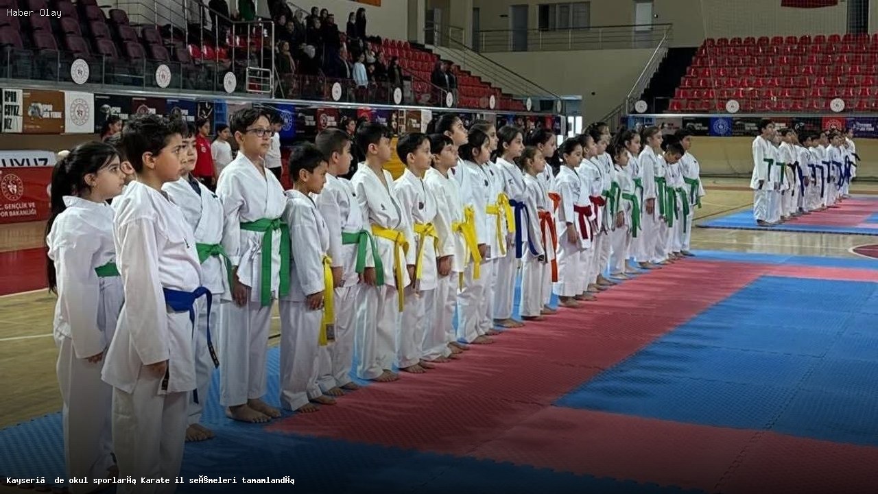 Kayseri’de Okul Sporları Karate Seçmeleri Tamamlandı