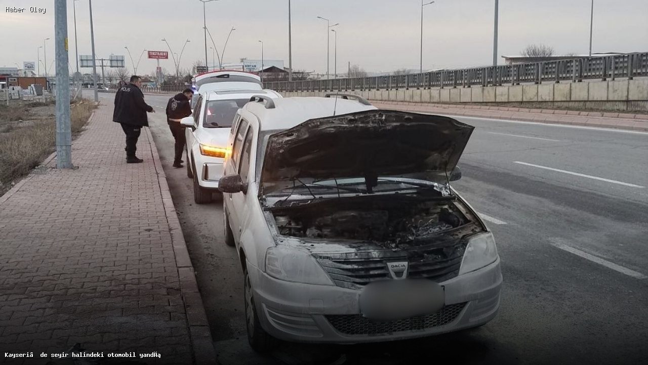 Kayseri’de Seyir Halindeki Otomobilde Yangın Çıktı
