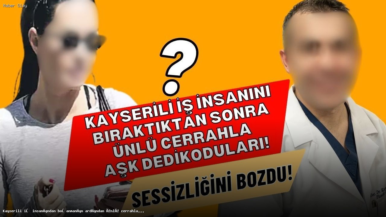 Yasemin Ergene’nin Boşanma Sonrası Aşk Dedikoduları