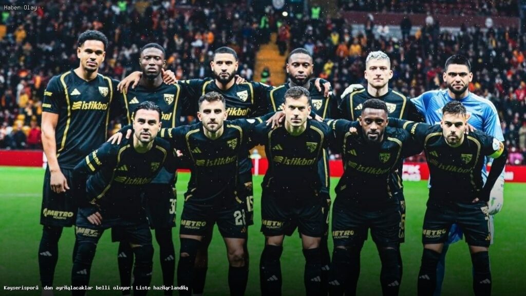 Kayserispor’da Ayrılacak Oyuncular Belli Oldu!