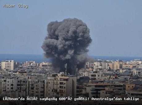 Son dakika: Lübnan’daki çatışmalarda ölü sayısı 600’ü geçti