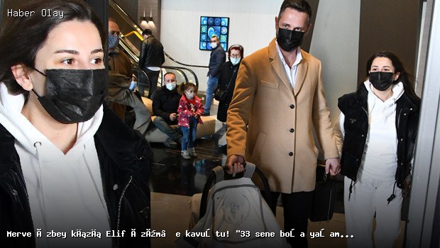 Merve Özbey, kızı Elif Özüm ile yeni bir hayata adım attı