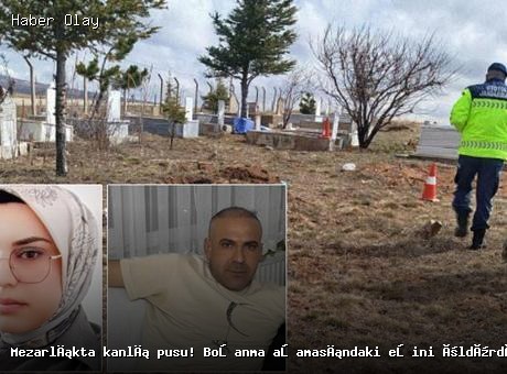 Son dakika: Mezarlıkta kanlı pusu! Kadın öldürüldü, yaralı var