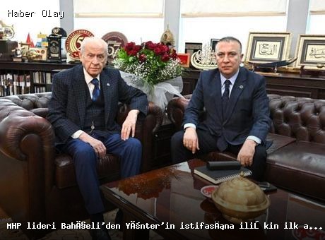 MHP Lideri Bahçeli’den Yönter’in İstifası Üzerine Açıklama