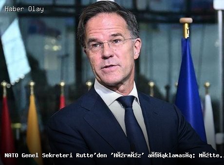 NATO Genel Sekreteri Rutte’den Hürmüz Boğazı Açıklamaları
