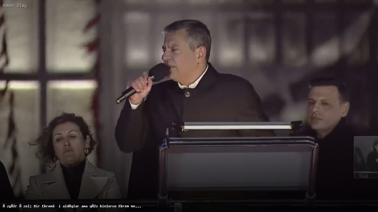 Özgür Özel: Ekrem İmamoğlu’nun Yüz Binlerce Destekçisi Var