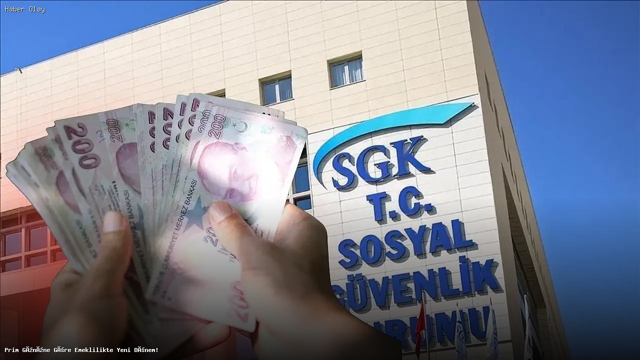 Emeklilikte Yeni Düzenleme: Prim Gününe Göre Erken Emeklilik İmkanı