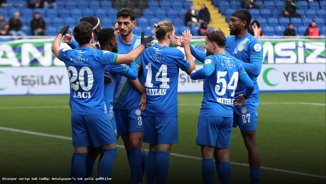 Rizespor Antalyaspor’u Yenerek Üst Üste İkinci Galibiyetini Aldı